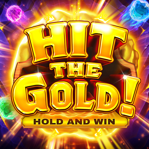 Hit the Gold