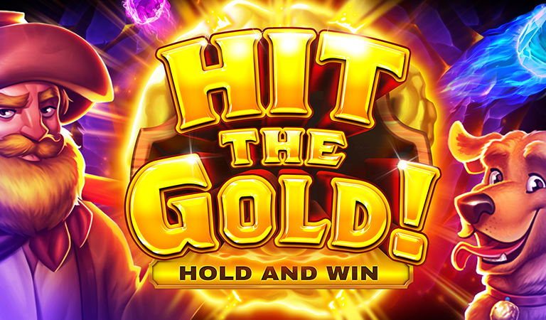 Hit the Gold