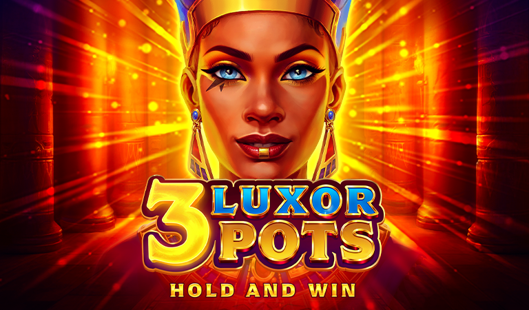 3 Luxor Pots: Hold and Win