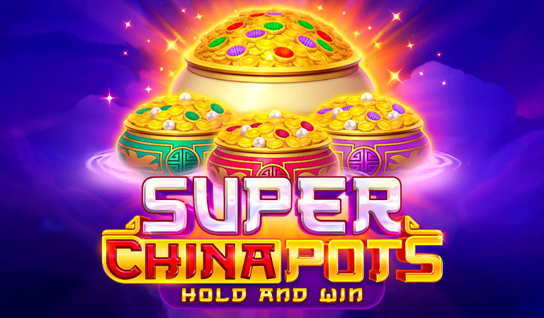 Super China Pots: Hold and Win