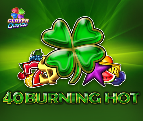40 Burning Hot